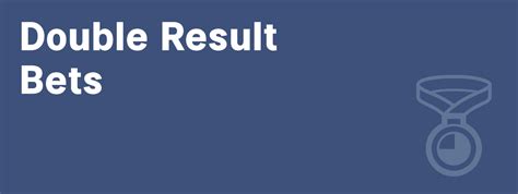 Double Result Sports Betting .